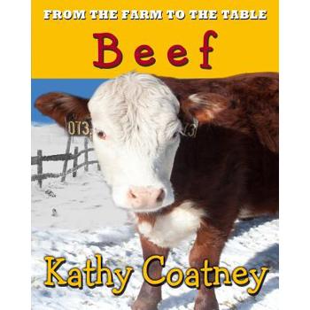 From the Farm to the Table Beef