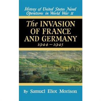 Invasion of France & Germany: 1944 - 1945 - Volume 11