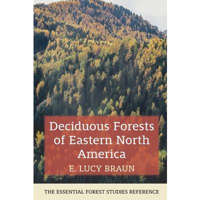 Deciduous Forests of Eastern North America