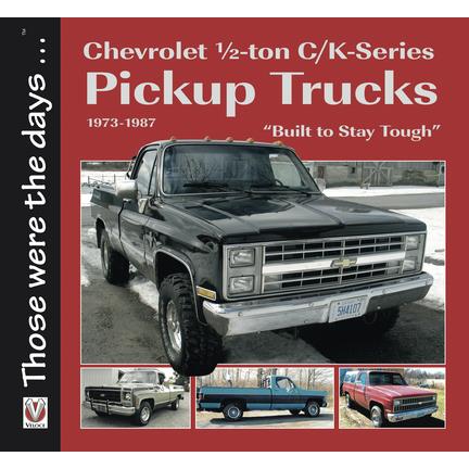 Chevrolet Half-Ton C/K-Series Pickup Trucks 1973-1987