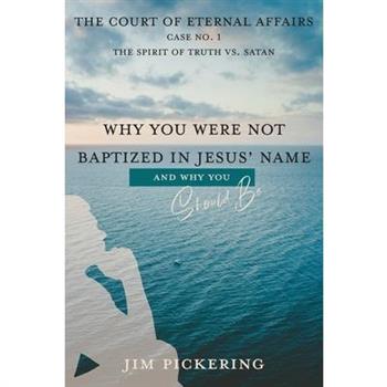 Why You Were Not Baptized in Jesus Name