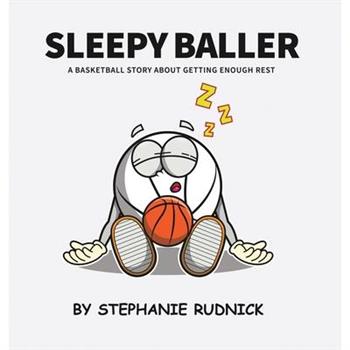 Sleepy Baller