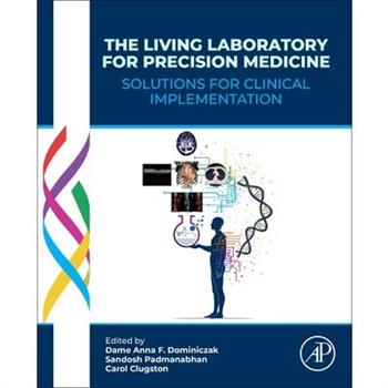 The Living Laboratory for Precision Medicine