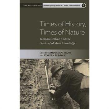 Times of History, Times of Nature