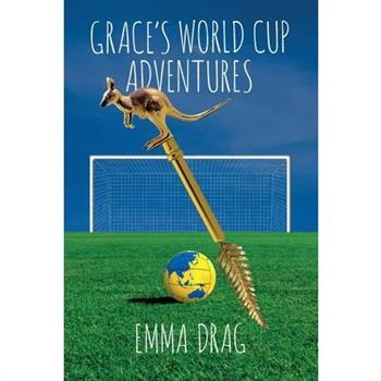 Grace's World Cup Adventures