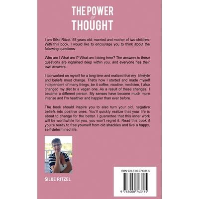 The Power of Thought the method of healing the inner child and transforming negative thoughts - The key to success
