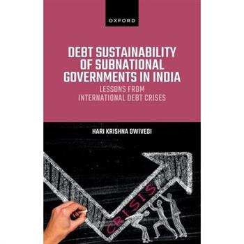 Debt Sustainability of Subnational Governments in India