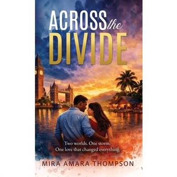 Across the Divide