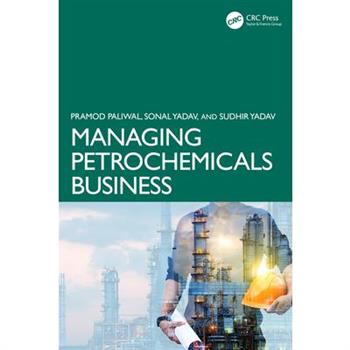 Managing Petrochemicals Business