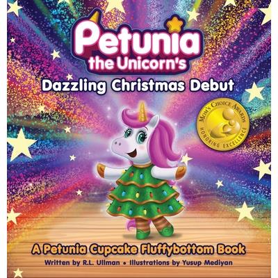Petunia the Unicorn's Dazzling Christmas Debut