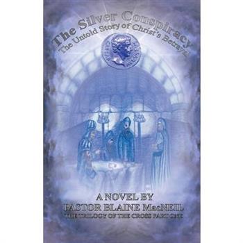 The Silver Conspiracy