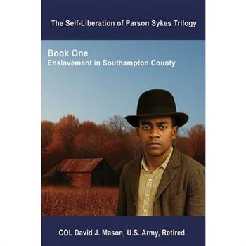 The Self-Liberation of Parson Sykes