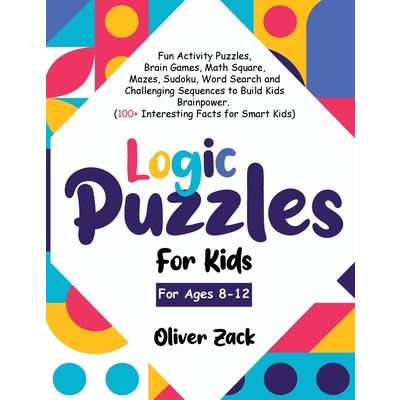 Logic Puzzles For Kids For Ages 8-12