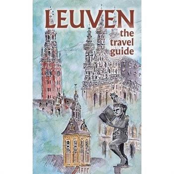 Leuven The Travel Guide