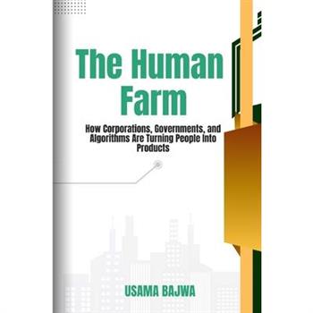 The Human Farm