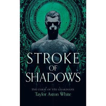 Stroke of Shadows