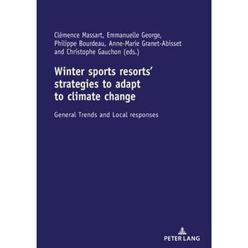 Winter Sports Resorts’ Strategies to Adapt to Climate Change