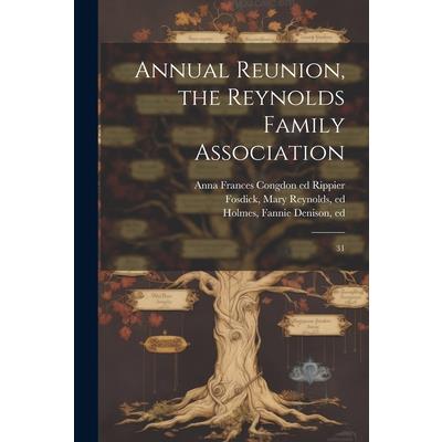 Annual Reunion, the Reynolds Family Association