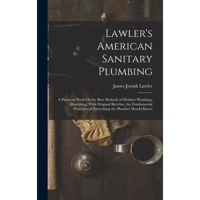 Lawler's American Sanitary Plumbing