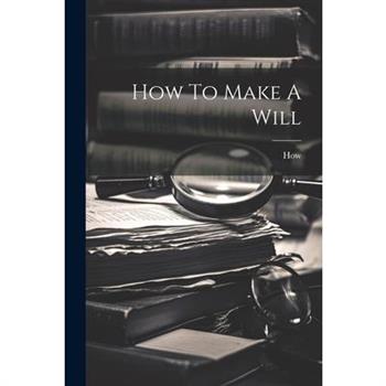 How To Make A Will