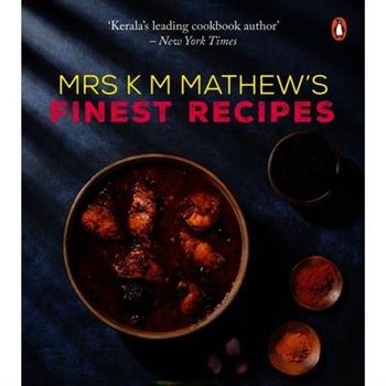 Mrs K M Mathew’s Finest Recipes