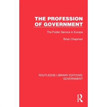 The Profession of Government