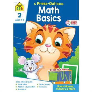 School Zone Math Basics Grade 2 Press-Out Workbook