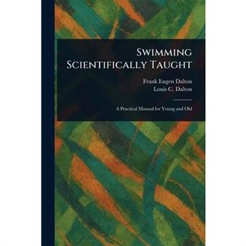 Swimming Scientifically Taught