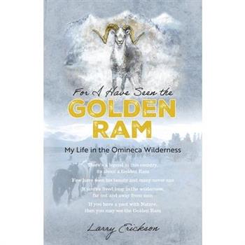 For I Have Seen the Golden Ram