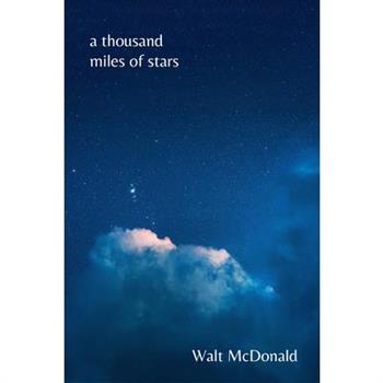 Thousand Miles of Stars