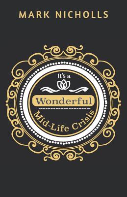 It’s a Wonderful Mid-Life Crisis