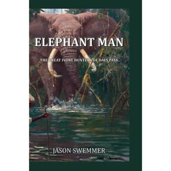 Elephant Man