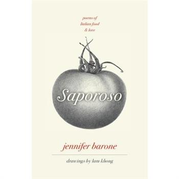 Sapososo, Poems of Italian Food and Love