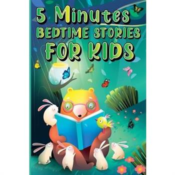 5 Minutes Bedtime Stories for Kids