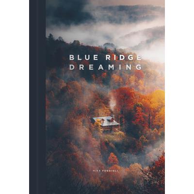Blue Ridge Dreaming