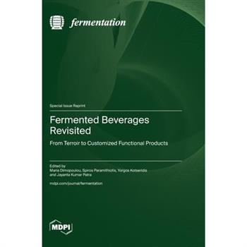 Fermented Beverages Revisited