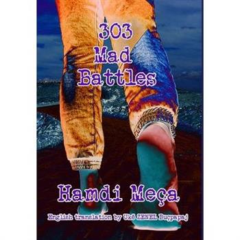 303 Mad Battles