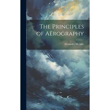 The Principles of A禱rography