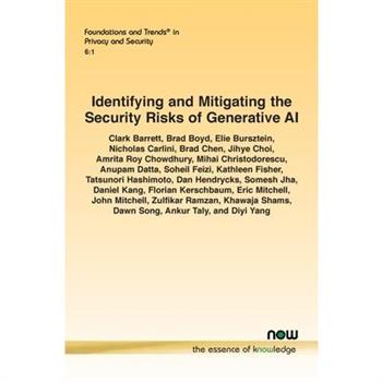 Identifying and Mitigating the Security Risks of Generative AI