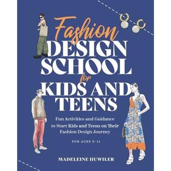 Fashion Design School for Kids and Teens