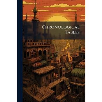 Chronological Tables
