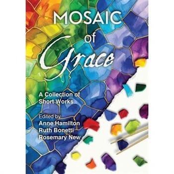 Mosaic of Grace