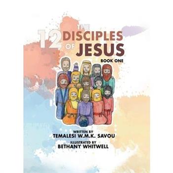 The 12 Disciples of Jesus