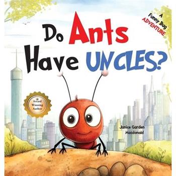 Do Ants Have Uncles?