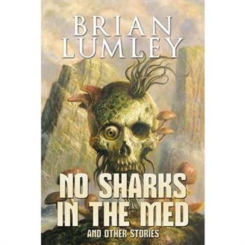 No Sharks in the Med and Other Stories