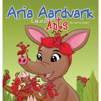 Aria Aardvark Likes Ants