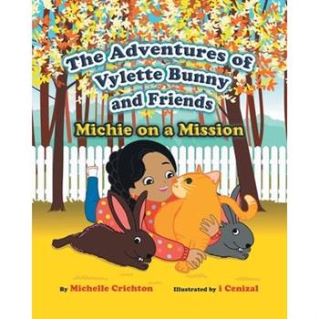 The Adventures of Vylette Bunny and Friends