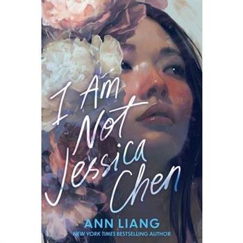 I Am Not Jessica Chen