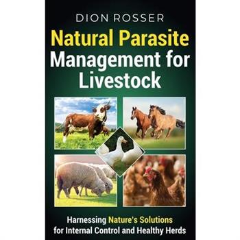 Natural Parasite Management for Livestock