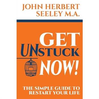 Get Unstuck Now!